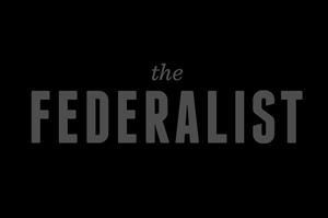 TheFederalist Breitbart